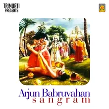 Arjun Babruvahan Sangram Part 1